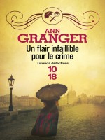 Un Flair Infaillible Pour Le Crime de Granger Ann chez 10 X 18