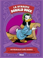 La Dynastie Donald Duck - Tome 09 - 1958/1959 - Le Tresor Du Hollandais Volant Et Autres Histoires de Barks Carl chez Glenat
