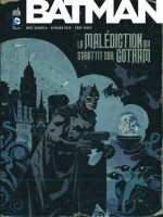 Batman La Malediction Qui S'abattit Sur Gotham de Xxx chez Urban Comics