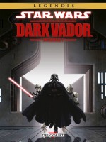Star Wars - Dark Vador Integrale Volume I de Xxx chez Delcourt