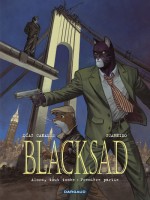 Blacksad - Tome 6 - Alors, Tout Tombe. Premiere Partie de Diaz Canales Juan chez Dargaud
