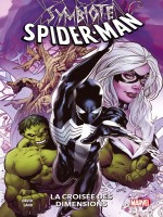 Symbiote Spider-man : La Croisee Des Dimensions de David/land chez Panini