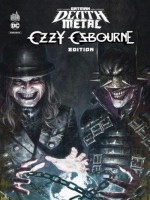 Batman Death Metal - Edition S - Batman Death Metal #7 Ozzy Osbourne Edition, Tome 7 de Xxx chez Urban Comics