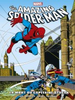 Amazing Spider-man : La Mort Du Capitaine Stacy de Lee/romita Sr/kane chez Panini