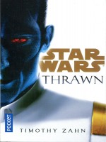 Star Wars - Numero 160 Thrawn de Zahn Timothy chez Pocket