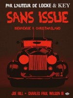 Coup De Coeur Sans Issue, Bienvenue A Christmasland de Hill/wilson chez Milady Graphics