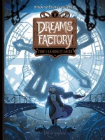 Dreams Factory T01 de Hamon Jerome chez Soleil