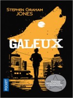 Galeux - Vol01 de Jones Stephen Graham chez Pocket