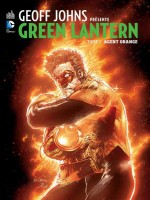 Geoff Johns Presente Green Lantern T7 de Johns/reis/davis chez Urban Comics