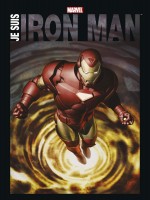 Je Suis Iron Man de Xxx chez Panini