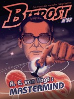 Bifrost 98 - La Revue Des Mondes Imaginaires de E Van Vogt Alfred chez Belial