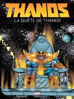 Thanos : La Quete De Thanos de Starlin Jim chez Panini