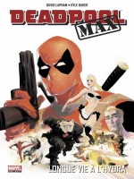 Deadpool Max : Longue Vie A L Hydra de Lapham Baker Crystal chez Panini