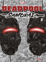 Deadpool Samurai T02 de Kasama/uesugi chez Panini