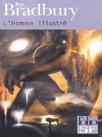 L'homme Illustre de Bradbury Ray chez Gallimard