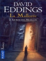 La Malloree T2 Le Roi Des Murgos - Eddings David (Pocket)