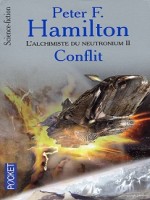 L'alchimiste Du Neutronium T2 Conflit - Hamilton Peter (Pocket)