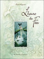 L'heure Des Fees - Moguerou-p (Bord Continents)