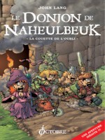 Donjon De Naheulbeuk T1 (le) - Lang/john (Octobre)