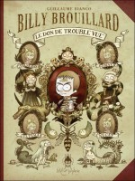 Billy Brouillard - Bianco-g (Soleil)