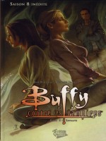 Buffy T06 Saison 8 - Whedon Jeanty (Fusion Comics)