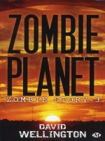 Zombie Planet T3 de Wellington/david chez Milady