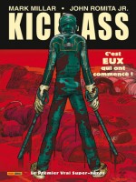 Kick Ass T01 de Millar-m Romita-j chez Panini