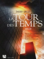 La Tour Des Temps de Grillet Thierry chez Anne Carriere