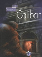 Caliban de Williams/tad chez Terre De Brume