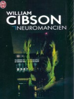 Neuromancien de Gibson William chez J'ai Lu