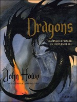 Dragons de Howe/john chez Fleurus