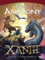 Xanth T2  - La Source De Magie de Piers/anthony chez Milady