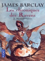 Les Chroniques Des Ravens T2 Noirzenith de Barclay James chez Pocket