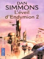 L'eveil D'endymion 2 de Simmons Dan chez Pocket