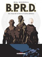 B.p.r.d.  Tome 1 de Mignola-m chez Delcourt