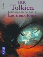 Le Seigneur Des Anneaux T2 Les Deux Tours de Tolkien J R R chez Pocket