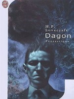 Dagon de Lovecraft Howard P. chez J'ai Lu