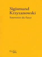Souvenirs Du Futur de Krzyzanowski S chez Verdier