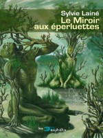 Le Miroir Aux Eperluettes de Laine, Sylvie chez Actusf
