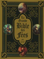 La Grande Bible Des Fees de Brasey Edouard chez Pre Aux Clercs