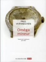 Omega Mineur de Verhaeghen Paul chez Le Cherche Midi