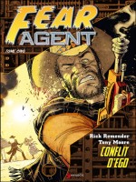 Fear Agent T5 - Conflit D'ego de Remender/moore chez Akileos
