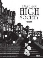 Cerebus : High Society de Sim chez Vertige Graphic