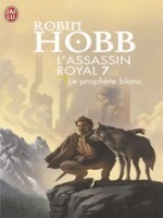 L'assassin Royal T7 - Le Prophete Blanc de Hobb Robin chez J'ai Lu