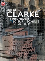 Dix Sur L'echelle De Richter de Clarke Arthur C. chez J'ai Lu