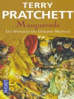 Masquarade - Les Annales Du Disque-monde de Pratchett Terry chez Pocket