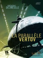 Parallele Vertov (la) de Delmeulle/frederic chez Mnemos