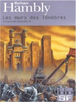Les Murs Des Tenebres de Hambly Barbara chez Gallimard