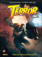 Terror Inc. T01 Plan De Demembrement de Lapham-d Zircher-p chez Panini