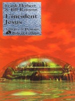 L'incident Jesus de Herbert Frank chez Robert Laffont